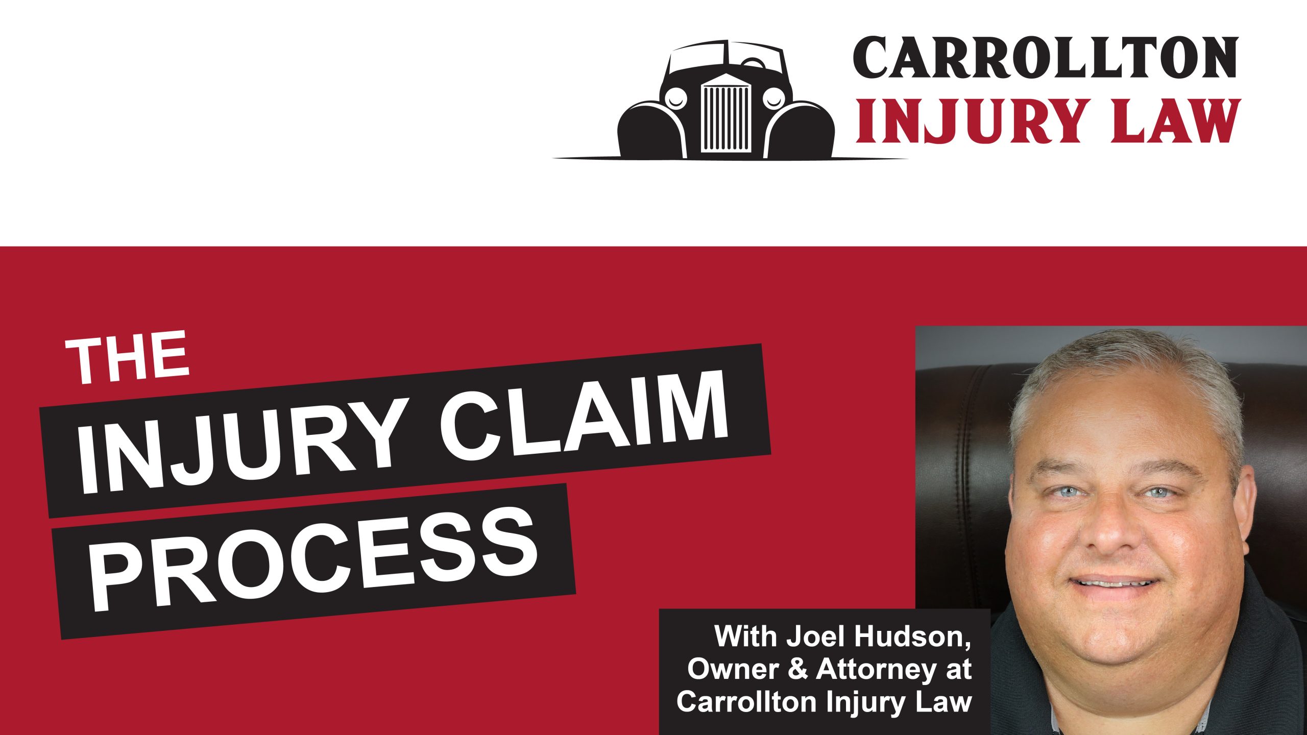 The Injury Claim Process Simplified Carrollton Injury Law