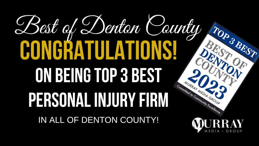 Top 3 best personal injury firm in Denton County